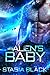 My Alien's Baby by Stasia Black