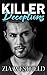 Killer Deceptions (Deadly E...