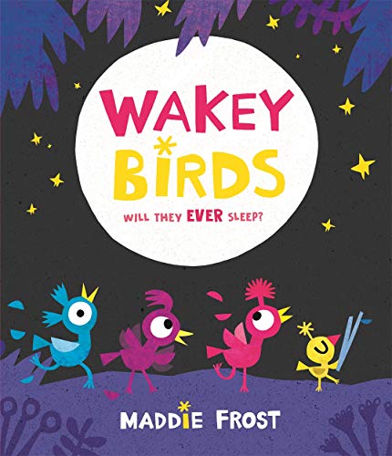 Wakey Birds (Paperback)