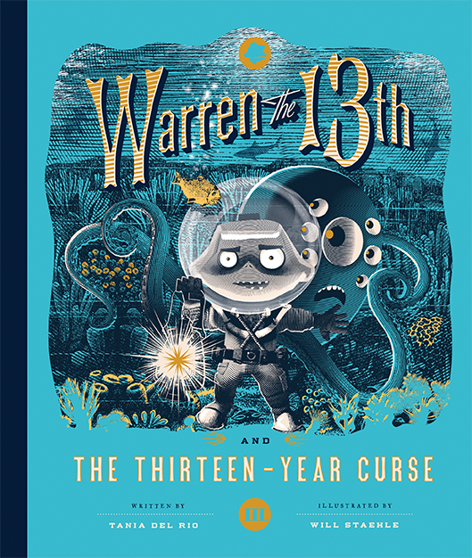 Warren the 13th and the 13-Year Curse (Warren the 13th, #3)