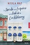 La tienda de la esquina en la bahía de Cockleberry by Nicola May