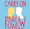 Carry On by Rainbow Rowell