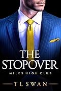 The Stopover (Miles High Club, #1) 