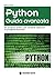Python Guida avanzata: 52 progetti pratici per rendere efficace la programmazione