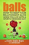 Balls: How to kee...