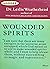 Wounded Spirits