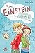 Als uns Einstein vom Himmel...