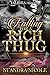 Falling for A Rich Thug