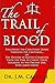 The Trail of Blood