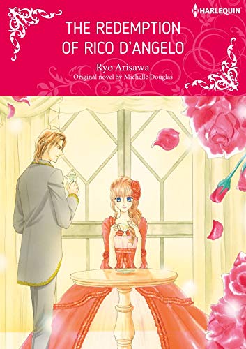 The Redemption of Rico D'angelo (Kindle Edition)