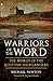Warriors of the Word by Michael  Newton
