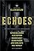 Echoes