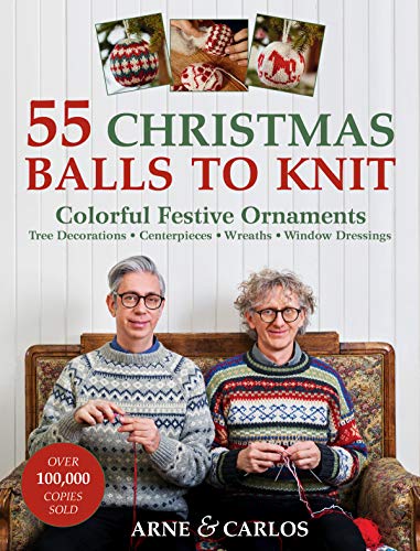 55 Christmas Balls to Knit: Colourful Festive Ornaments (Paperback)