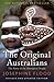 The Original Australians by Josephine Flood