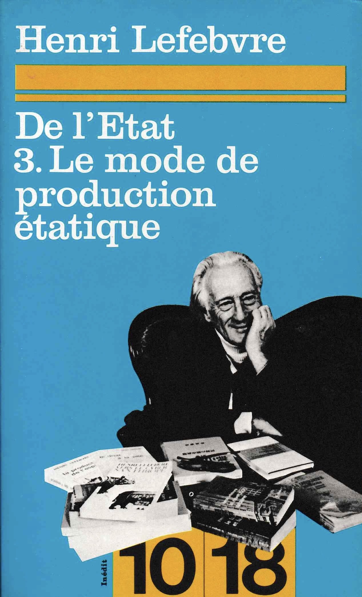 De l'Etat. 3. Le mode de production étatique (Paperback)