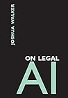 On Legal AI