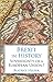 Brexit in History by Beatrice Heuser Brexit in History by Beatrice Heuser