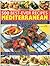 500 Best-Ever Recipes: Mediterranean