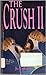 The Crush II by Jo Gibson