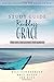 Study Guide: Reckless Grace...