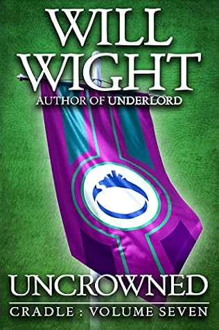 Uncrowned by Will Wight book cover