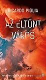 Az ​eltűnt város