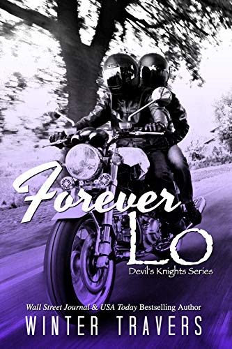 Forever Lo (Devil's Knights, #9)