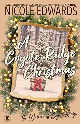 A Coyote Ridge Christmas (The Walkers of Coyote Ridge #6.5)