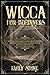 Wicca for Beginners: A Wicc...