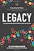 Legacy: The Sustainable Dev...