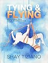 Tying and Flying:...