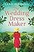 The Wedding Dress Maker