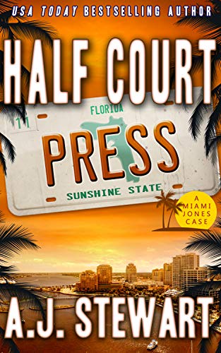 Half Court Press (Miami Jones #11)