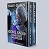 Gone Saga by Stacy Claflin Gone Saga by Stacy Claflin