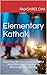 Elementary Kathak: Digest f...