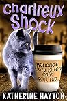 Chartreux Shock by Katherine Hayton