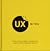 UX Bites - Small bites of information about User Experience D... by Gabriel Kirmaier