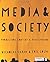 Media and Society: Production, Content and Participation