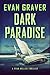 Dark Paradise (Ryan Weller ...