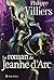 Le Roman de Jeanne d'Arc
