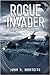 Rogue Invader (Rogue Submarine, #9)
