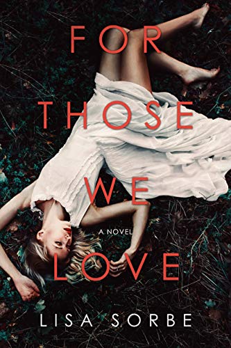 For Those We Love (Kindle Edition)