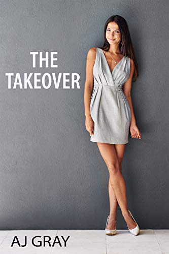 The Takeover (Kindle Edition)