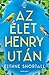 Az élet Henry után