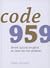 Code 959 - Lijn in je werk. Lijn in je leven