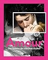 Amour : Une histo...