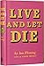 Live and Let Die by Ian Fleming