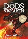 Dödsviskaren by Lovisa Wistrand