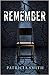 Remember