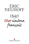 (très) Cher cinéma français